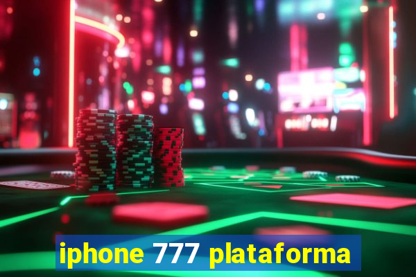 iphone 777 plataforma